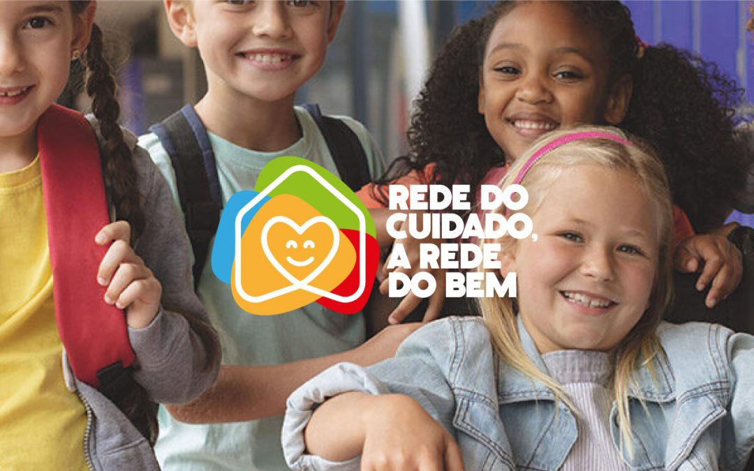 Rede do cuidado, a rede do bem