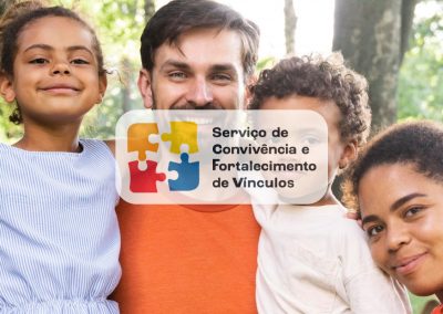 Serviço de Convivência e Fortalecimento de Vínculo